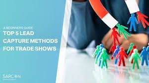 A Beginner’s Guide to Attending Trade Shows